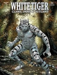 White Tiger: Claws, Paws & Outlaws