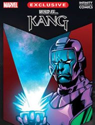 Who Is Kang: Infinity Comic