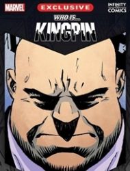 Who Is...? Kingpin Infinity Comic