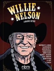 Willie Nelson: A Graphic History