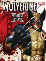 Wolverine: Manifest Destiny