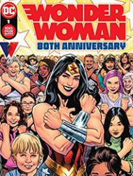 Wonder Woman 80th Anniversary 100-Page Super Spectacular