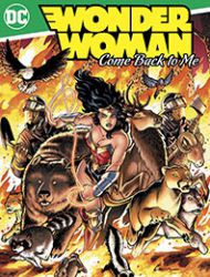 Wonder Woman: Come Back To Me