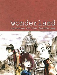 Wonderland: Children of the Future Age