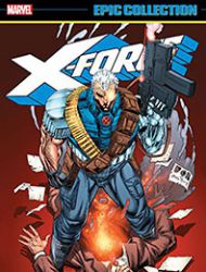X-Force Epic Collection: X-Cutioner's Song