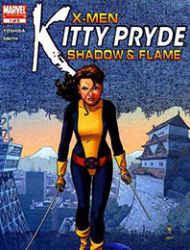 X-Men: Kitty Pryde - Shadow & Flame