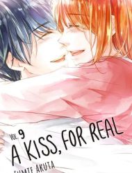 A Kiss, For Real