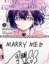 A Pen, Handcuffs, and a Common-Law Marriage