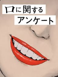A Questionnaire on the Mouth
