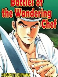 Battles Of The Wandering Chef