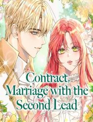 Contract Marriage with the Second Lead