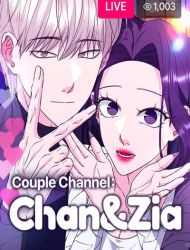 Couple Channel: Chan&Zia