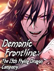 Demonic Frontline: The 13th Flying Dragon Company