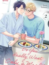 Do You Really Want Only a Meal