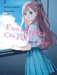 Even a Replica Can Fall in Love