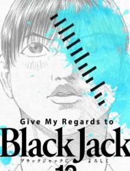 Give My Regards to Black Jack