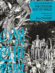 H.P. Lovecraft's The Colour out of Space