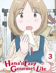 Hana’s Lazy Gourmet Life