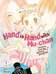 Hand in Hand with Mu-chan - Lessons from My Autistic Daughter