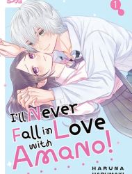 I'll Never Fall in Love With Amano!