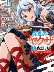 Isekai de Yakuza Hajimemashita: Yume no Henkyou Slow Life wa Oazuke-chuu