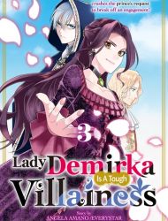Lady Demirka Is A Tough Villainess