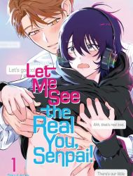 Let Me See the Real You, Senpai!