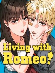 Living With Romeo