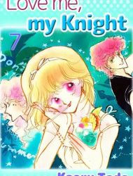 Love Me, My Knight