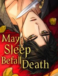 May Sleep Befall Death