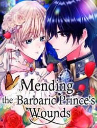 Mending the Barbaric Prince's Wounds