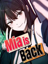 Mia is Back