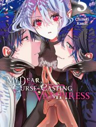 My Dear, Curse-Casting Vampiress