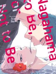 Nagahama to Be, or Not to Be