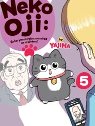 Neko oji: Salaryman reincarnated as a kitten!