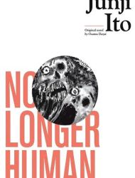 No Longer Human (ITOU Junji)