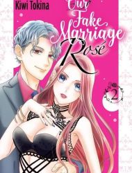 Our Fake Marriage - Rosé