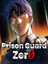 Prison Guard Zero