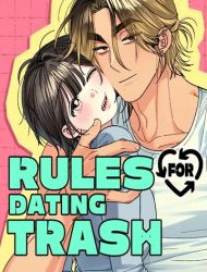 Rules for Dating Trash