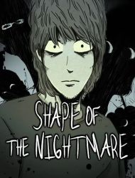 Shape of the Nightmare