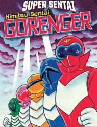 SUPER SENTAI - Himitsu Sentai Gorenger