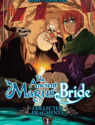 The Ancient Magus' Bride - Collected Fragments