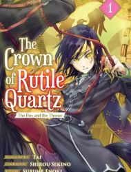 The Crown of Rutile Quartz