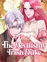 The Devilishly Trash Duke