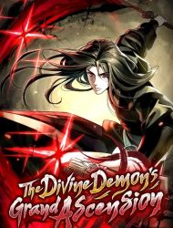 The Divine Demon’s Grand Ascension