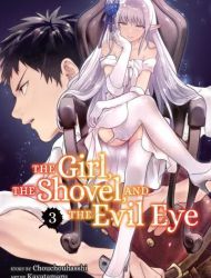 The Girl, the Shovel, and the Evil Eye