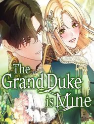 The Grand Duke is Mine
