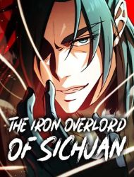 The Iron Overlord of Sichuan
