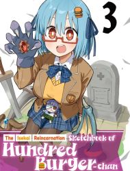 The Isekai Reincarnation Sketchbook of Hundred Burger-chan
