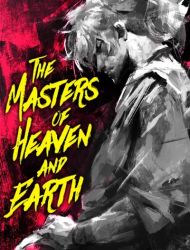 The Masters of Heaven and Earth
